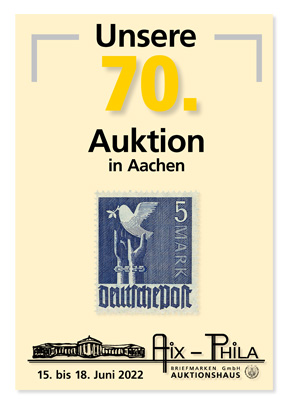 Katalog 70. AIX-PHILA Auktion für Briefmarken und Münzen